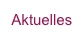 Aktuelles