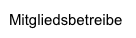 Mitgliedsbetreibe